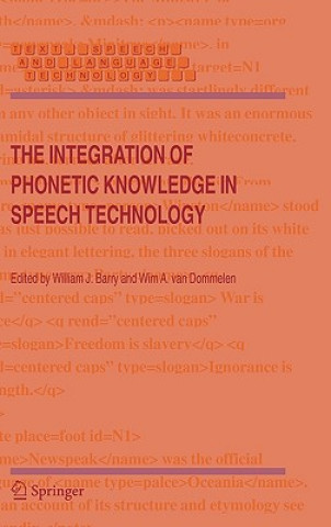 Carte Integration of Phonetic Knowledge in Speech Technology William J. Barry