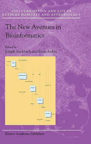 Kniha New Avenues in Bioinformatics Joseph Seckbach