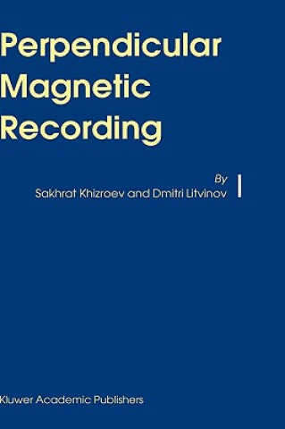 Kniha Perpendicular Magnetic Recording Sakhrat Khizroev