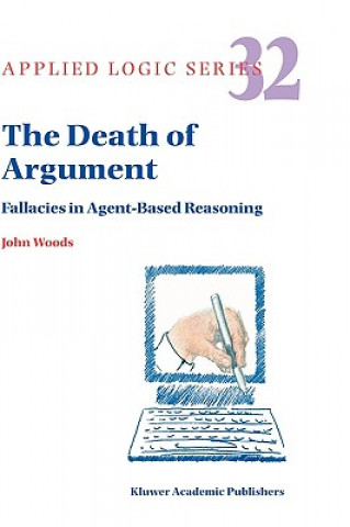 Carte Death of Argument John Woods