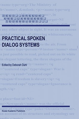 Könyv Practical Spoken Dialog Systems Deborah Dahl