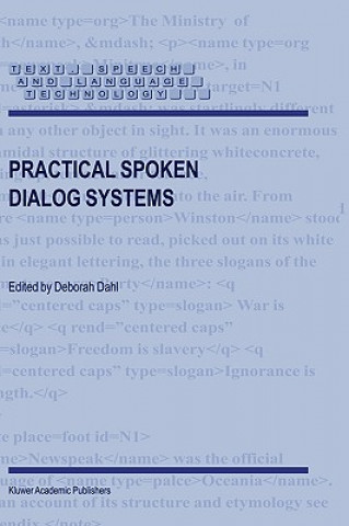 Kniha Practical Spoken Dialog Systems Deborah Dahl