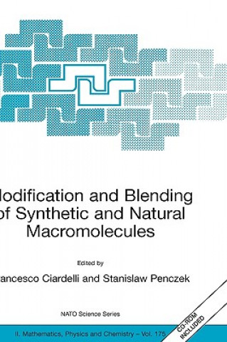 Carte Modification and Blending of Synthetic and Natural Macromolecules Francesco Ciardelli