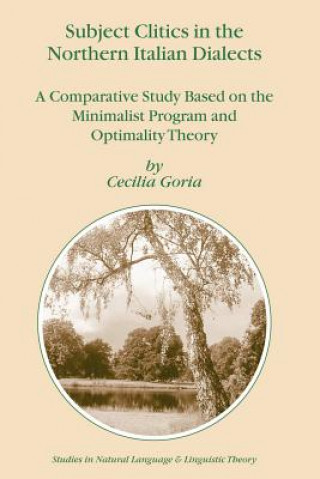 Livre Subject Clitics in the Northern Italian Dialects Cecilia Goria