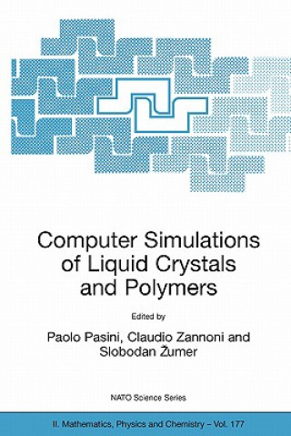 Książka Computer Simulations of Liquid Crystals and Polymers Paolo Pasini