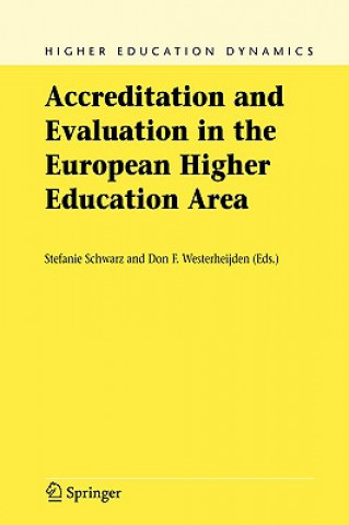 Könyv Accreditation and Evaluation in the European Higher Education Area Stefanie Schwarz