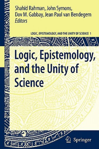 Könyv Logic, Epistemology, and the Unity of Science Shahid Rahman