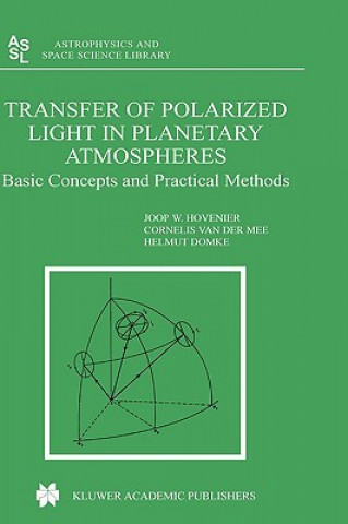 Könyv Transfer of Polarized Light in Planetary Atmospheres Joop W. Hovenier