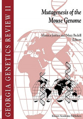 Książka Mutagenesis of the Mouse Genome M. Justice