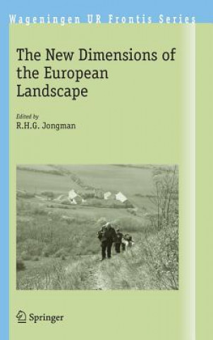 Kniha New Dimensions of the European Landscapes R. H. G Jongman