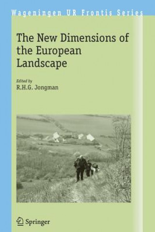 Könyv New Dimensions of the European Landscapes R. Jongman