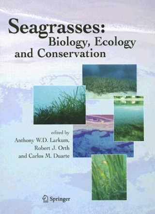 Carte Seagrasses: Biology, Ecology and Conservation Anthony W. D. Larkum