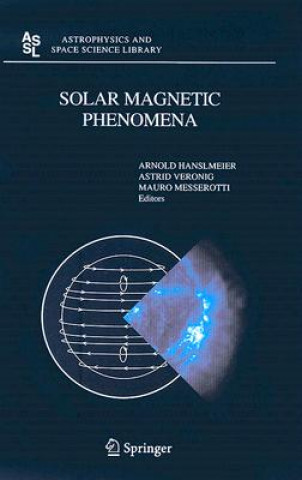 Kniha Solar Magnetic Phenomena Arnold Hanslmeier