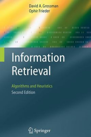 Kniha Information Retrieval David A. Grossman