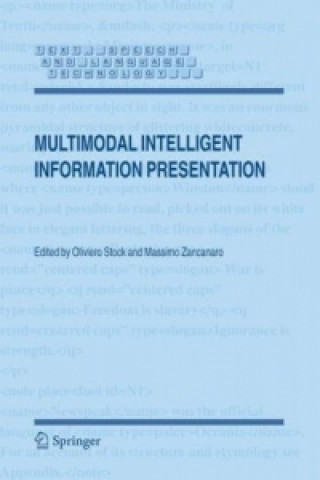 Knjiga Multimodal Intelligent Information Presentation Oliviero Stock