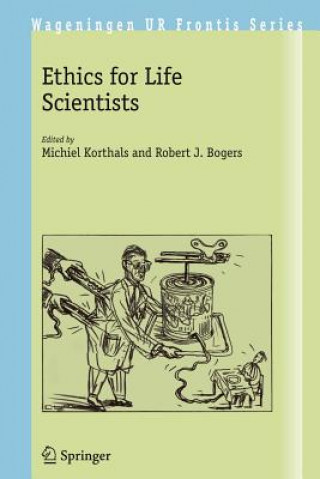 Carte Ethics for Life Scientists Michiel Korthals