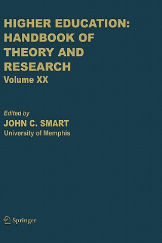 Kniha Higher Education: Handbook of Theory and Research John C. Smart