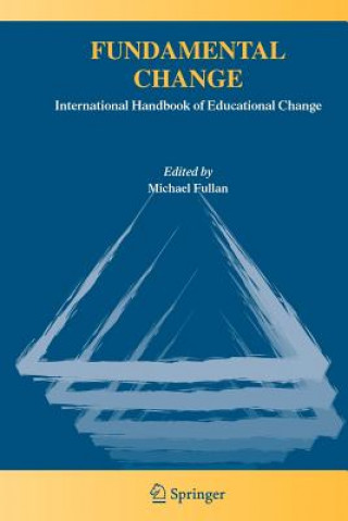 Kniha Fundamental Change Michael Fullan