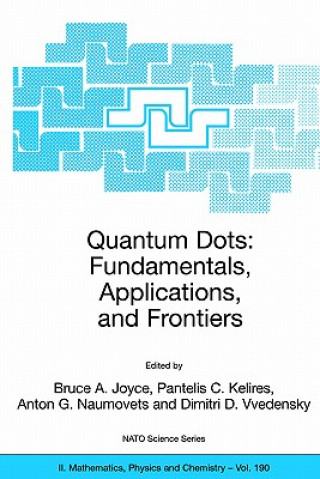 Könyv Quantum Dots: Fundamentals, Applications, and Frontiers Bruce A. Joyce