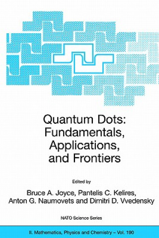 Książka Quantum Dots: Fundamentals, Applications, and Frontiers Bruce A. Joyce