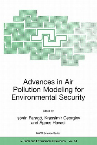 Könyv Advances in Air Pollution Modeling for Environmental Security István Faragó
