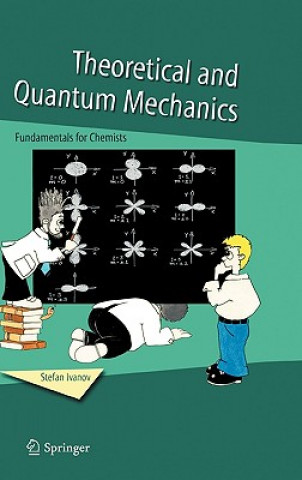 Kniha Theoretical and Quantum Mechanics Stefan Ivanov