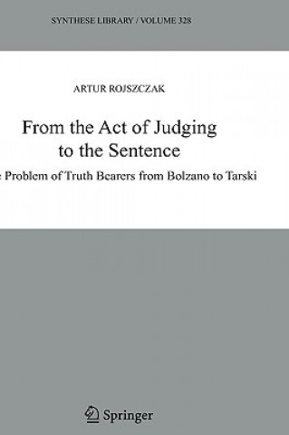 Buch From the Act of Judging to the Sentence A. Rojszczak