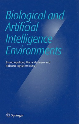 Livre Biological and Artificial Intelligence Environments Bruno Apolloni