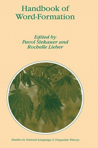 Kniha Handbook of Word-Formation Pavol Stekauer