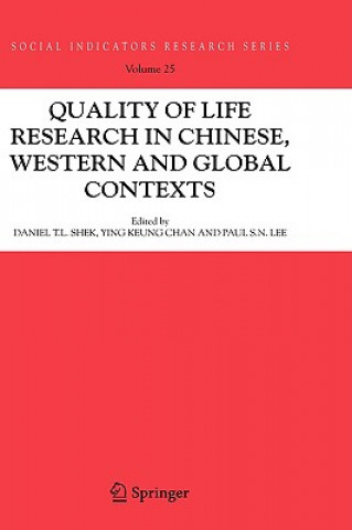 Kniha Quality-of-Life Research in Chinese, Western and Global Contexts D. T. Shek