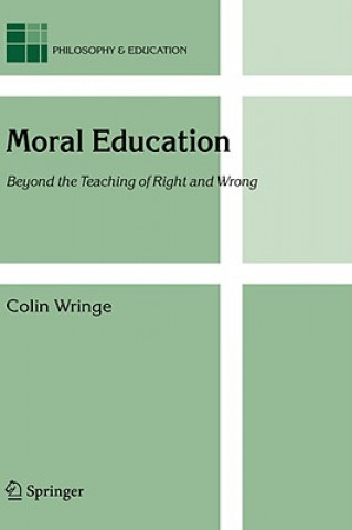 Könyv Moral Education Colin A. Wringe