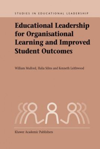 Libro Educational Leadership for Organisational Learning and Improved Student Outcomes William Mulford