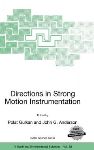 Könyv Directions in Strong Motion Instrumentation Polat Gülkan