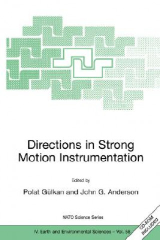 Book Directions in Strong Motion Instrumentation Polat Gülkan