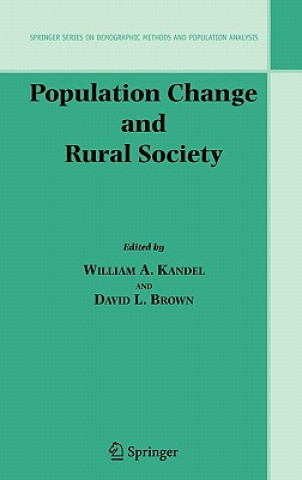 Kniha Population Change and Rural Society W. A. Kandel