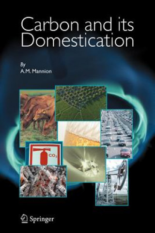 Kniha Carbon and Its Domestication A. M. Mannion