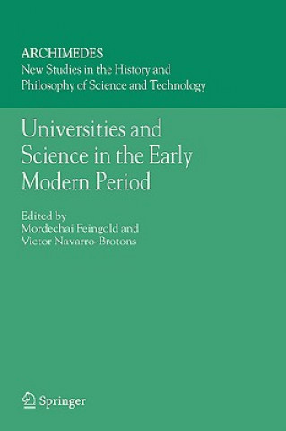 Buch Universities and Science in the Early Modern Period Mordechai Feingold