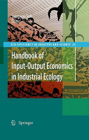 Kniha Handbook of Input-Output Economics in Industrial Ecology Sangwon Suh