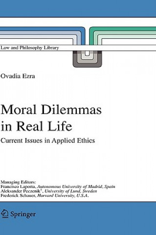 Livre Moral Dilemmas in Real Life O. Ezra