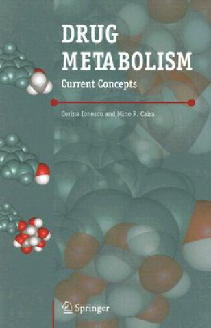 Knjiga Drug Metabolism C. Ionescu
