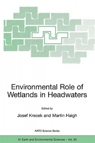 Książka Environmental Role of Wetlands in Headwaters Josef Krecek