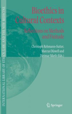 Carte Bioethics in Cultural Contexts Christoph Rehmann-Sutter