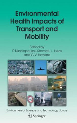 Kniha Environmental Health Impacts of Transport and Mobility Polyxeni Nicolopoulou-Stamati
