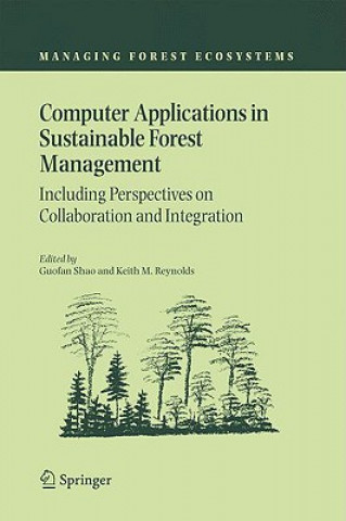 Livre Computer Applications in Sustainable Forest Management Guofan Shao