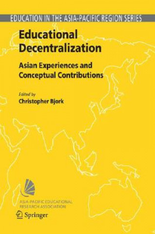 Livre Educational Decentralization Christopher Bjork