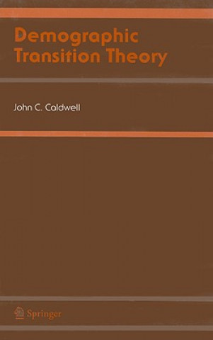 Книга Demographic Transition Theory John C. Caldwell