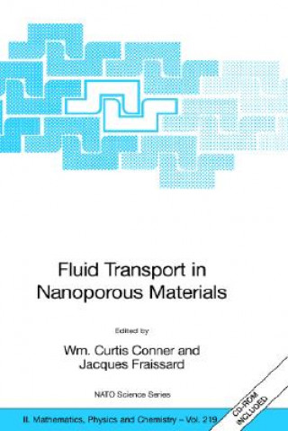 Kniha Fluid Transport in Nanoporous Materials Wm. Curtis Conner