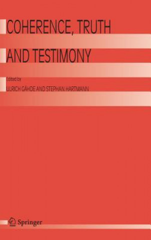 Βιβλίο Coherence, Truth and Testimony Ulrich Gähde