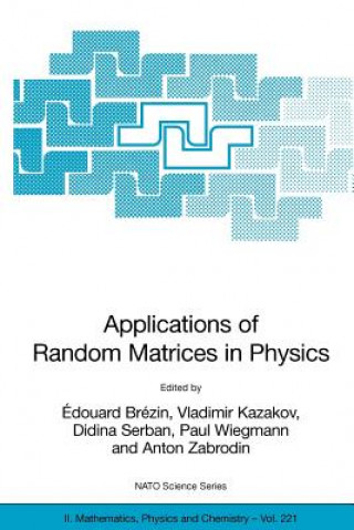 Kniha Applications of Random Matrices in Physics Édouard Brezin