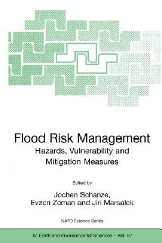 Carte Flood Risk Management: Hazards, Vulnerability and Mitigation Measures Jochen Schanze